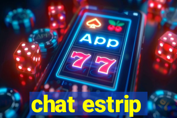 chat estrip